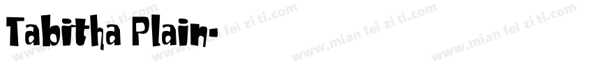 Tabitha Plain字体转换